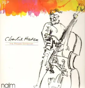 Charlie Haden - The Private Collection