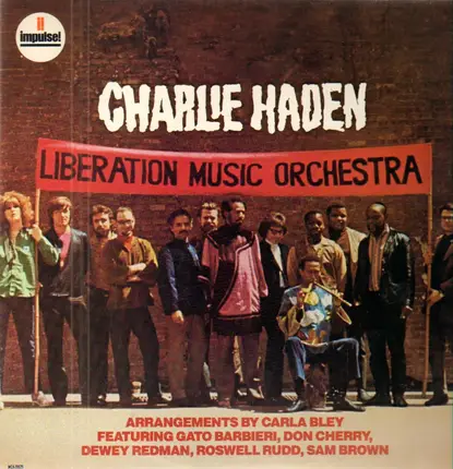 Charlie Haden - Liberation Music Orchestra