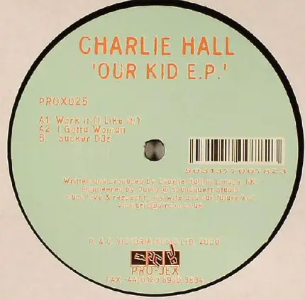 Charlie Hall - Our Kid E.P.