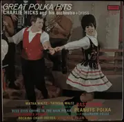 LP - Charlie Hicks And His Orchestra - Great Polka Hits