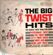 LP - Charlie 'Hoss' Singleton Combo - The Big Twist Hits