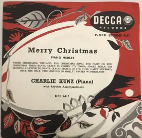 Charlie Kunz - Merry Christmas