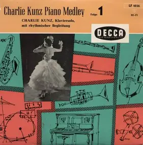 Charlie Kunz - Piano Medley Folge 1