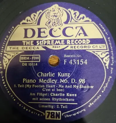 Charlie Kunz - Charlie Kunz Piano Medley No. D 98