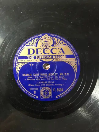 Charlie Kunz - Charlie Kunz Piano Medley No. D. 77 / Charlie Kunz Piano Medley No. D. 77