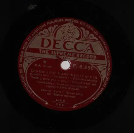 Charlie Kunz - Charlie Kunz Piano Medley No. D.15