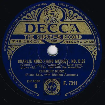 Charlie Kunz - Charlie Kunz Piano Medley, No. D.32