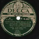 Schellack - Charlie Kunz - Charlie Kunz Piano Medley, No. D.8