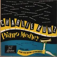 Charlie Kunz - Piano Medley No. 1