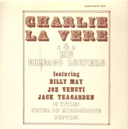 Charlie LaVere - Charlie LaVere & His Chicago Loopers