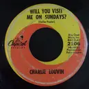 7inch Vinyl Single - Charlie Louvin - Will You Visit Me On Sundays?
