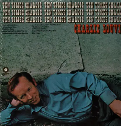 Charlie Louvin - Ten Times Charlie