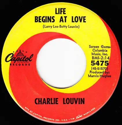 Charlie Louvin - Think I'll Go Somewhere And Cry Myself To Sleep / Life Begins At Love