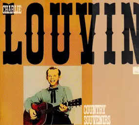Charlie Louvin - Country Souvenirs