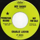 7inch Vinyl Single - Charlie Louvin - Hey Daddy