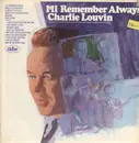 LP - Charlie Louvin - I'll Remember Always