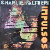 Charlie Palmieri - Impulsos