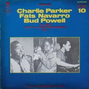 Charlie Parker - At Their Rare Of All Rarest Performances Vol. 1