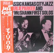 Charlie Parker , Jay McShann - Classic Kansas City Jazz