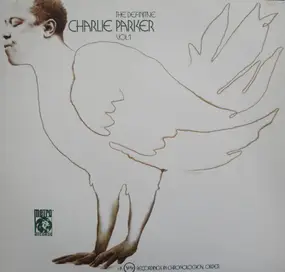 Charlie Parker - The Definitive Charlie Parker Vol. 1