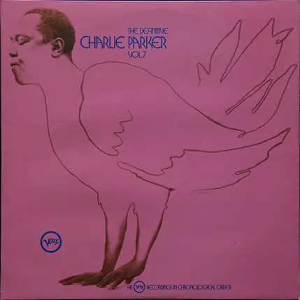 Charlie Parker - The Definitive Charlie Parker Vol. 7