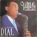 CD - Charlie Parker - The Legendary Dial Masters, Volume 1