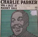 LP - Charlie Parker - Vol. 4 - Jazz At Massey Hall