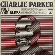 LP - Charlie Parker - Vol. 1: Cool Blues