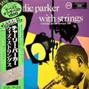 Charlie Parker with Strings - Midnight Jazz At Carnegie Hall