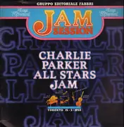LP - Charlie Parker All Stars - Jam, Toronto 15.05.1953