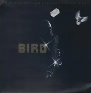 Charlie Parker - Bird (Original Motion Picture Soundtrack)