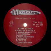 LP - Charlie Parker - Bird Is Free - Rare French Issue