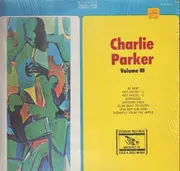 LP - Charlie Parker - Charlie Parker Volume III