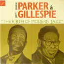 LP - Charlie Parker & Dizzy Gillespie - The Birth Of Modern Jazz - Gatefold
