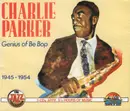 CD-Box - Charlie Parker - Genius Of Be Bop 1945 - 1954