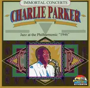 Charlie Parker - In Jazz at the Philharmonic 1946