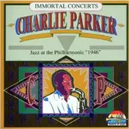 Charlie Parker - In Jazz at the Philharmonic 1946