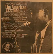 Charlie Parker / Lennie Tristano - France Salutes The American Jazzmen Vol. 5 - Those Long Lost Parker Broadcasts With 'Bird's' Afro C