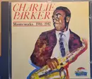 CD - Charlie Parker - Masterworks 1946-1947