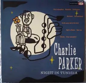 Charlie Parker - Night In Tunisia