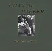 Charlie Parker - Perfect Complete Collection