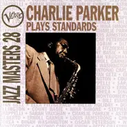 Charlie Parker - Plays Standards - Verve Jazz Masters 28