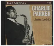 CD - Charlie Parker - Sessions Live Vol. 2 Jazz Archives No 11