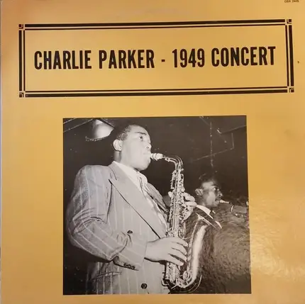 Charlie Parker - 1949 Concert