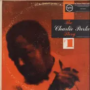 Charlie Parker - The Charlie Parker Story #1