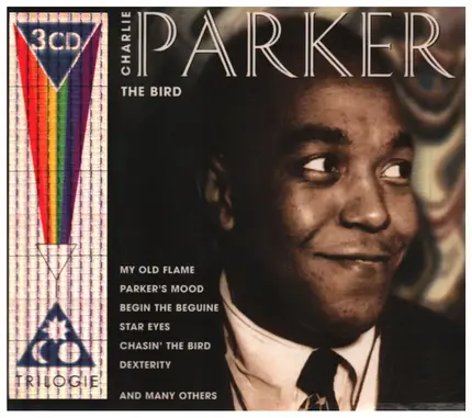 Charlie Parker - The Bird