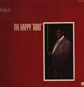 Charlie Parker - The Happy 'Bird'