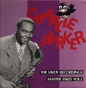LP - Charlie Parker - The Savoy Recordings Master Takes Vol.1 - Mono, Insert