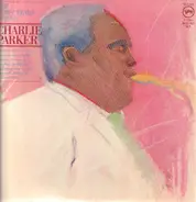 Charlie Parker - The Verve Years (1952-54)