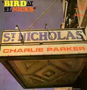 LP - Charlie Parker - Bird At St. Nick's